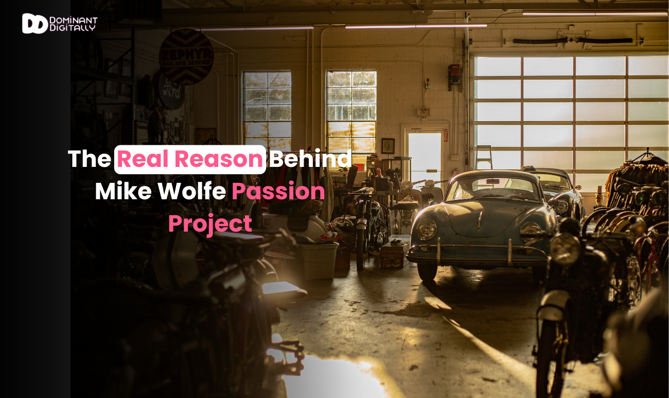 mike wolfe passion project